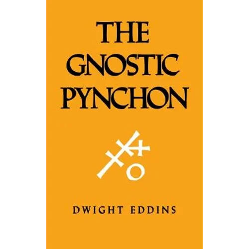 Gnostic Pynchon - Hardcover