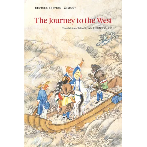 The Journey to the West, Revised Edition, Volume 4: Volume 4