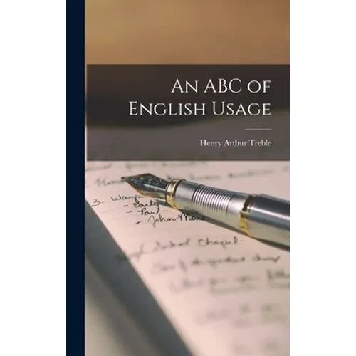 An ABC of English Usage - Hardcover