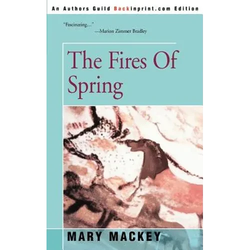 The Fires of Spring - Paperback