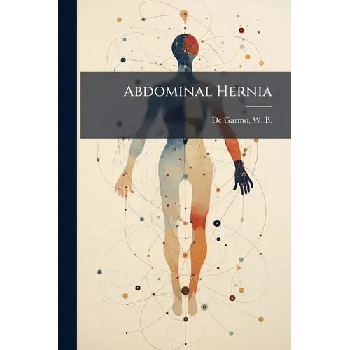 Abdominal Hernia - Paperback