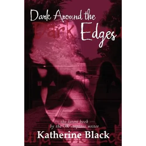 Dark Around The Edges - Paperback