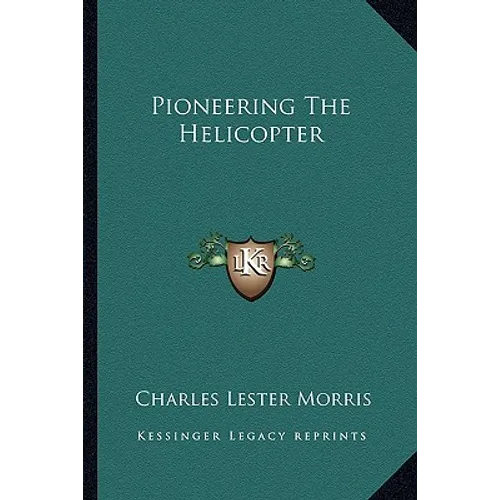 Pioneering The Helicopter - Paperback - IBook Store