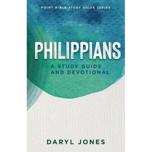 Philippians: A Study Guide and Devotional