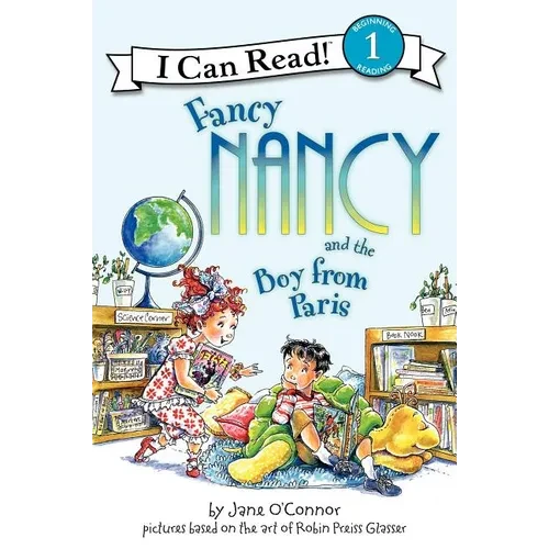Fancy Nancy and the Boy from Paris - Paperback