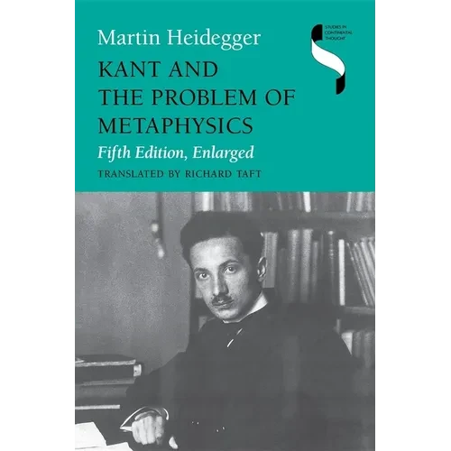 Kant and the Problem of Metaphysics, Fifth Edition, Enlarged - Paperback