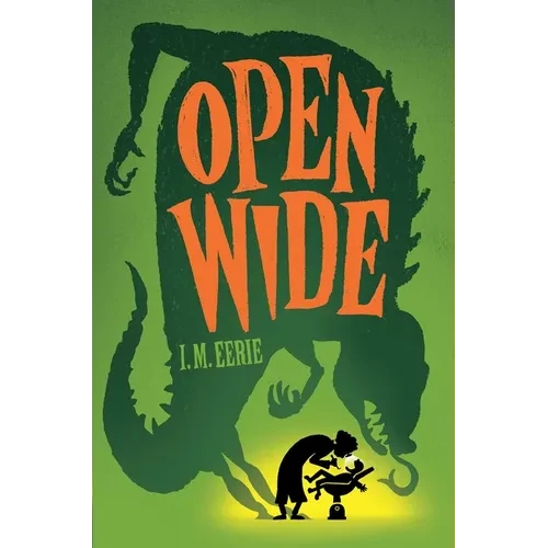 Open Wide - Hardcover