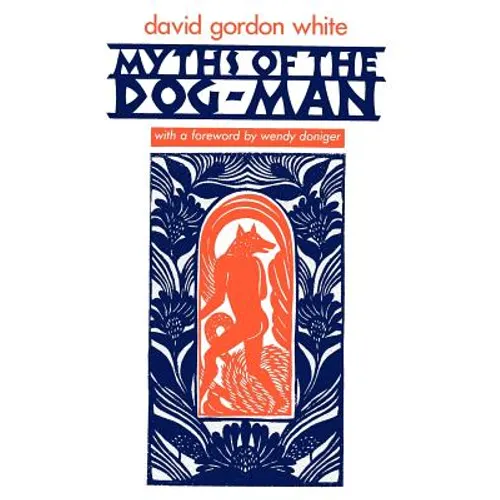 Myths of the Dog-Man - Paperback - IBook Store
