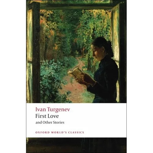 First Love and Other Stories