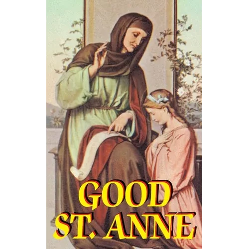 Good St. Anne - Paperback