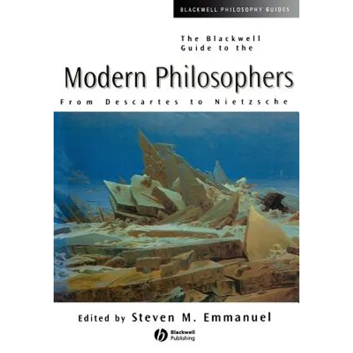 The Blackwell Guide to the Modern Philosopher