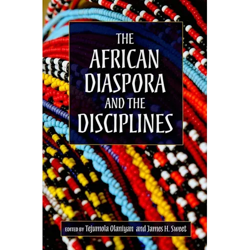 The African Diaspora and the Disciplines - Paperback - IBook Store