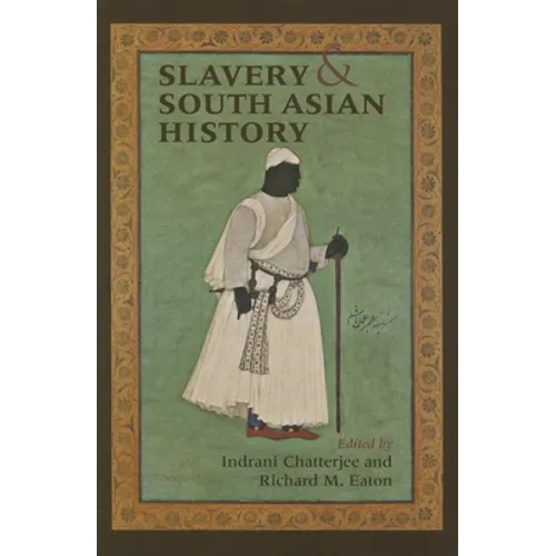 Slavery & South Asian History - Paperback - IBook Store