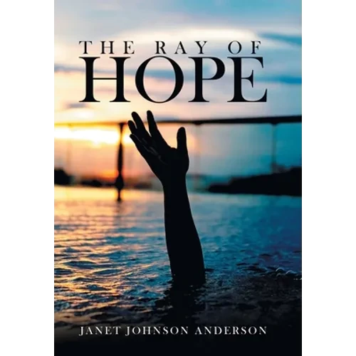 The Ray of Hope - Hardcover
