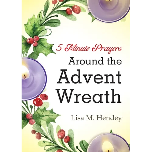 5-Minute Prayers Around the Advent Wreath - Paperback