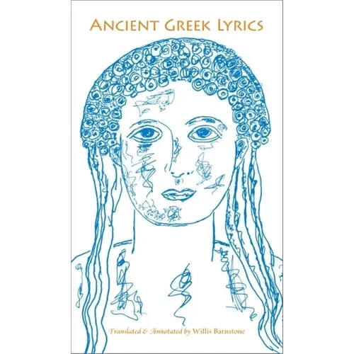 Ancient Greek Lyrics - Paperback
