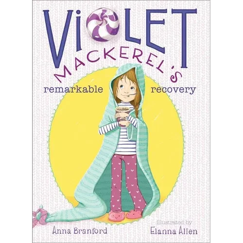 Violet Mackerel's Remarkable Recovery - Paperback
