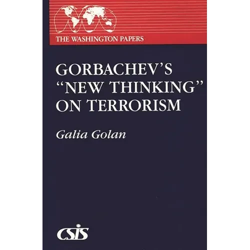 Gorbachev's New Thinking on Terrorism - Paperback