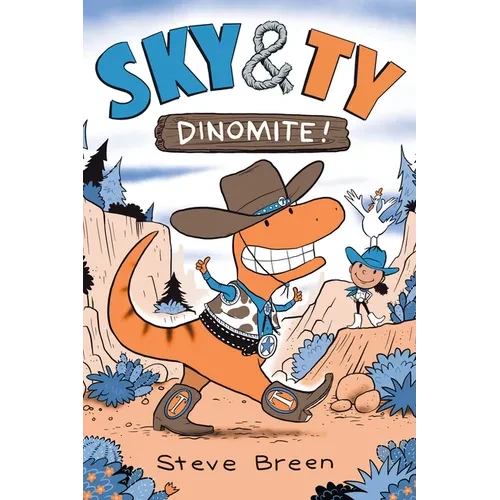 Sky & Ty 2: Dinomite! - Paperback