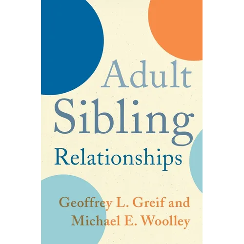 Adult Sibling Relationships - Paperback - IBook Store