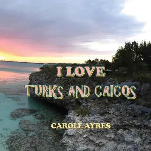 I Love Turks and Caicos - Paperback