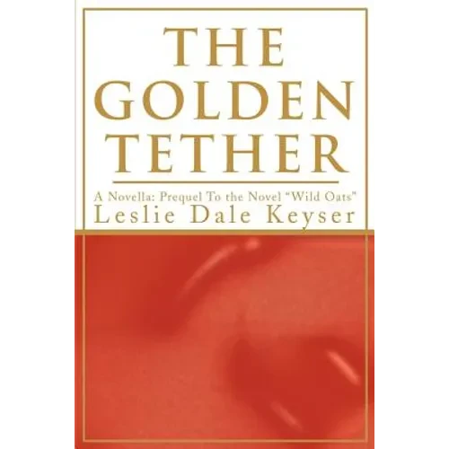 The Golden Tether