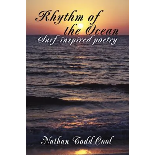 Rhythm of the Ocean: Surf-inspired poetry