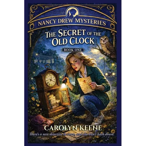 The Secret of the Old Clock: A Positronic Book - Paperback
