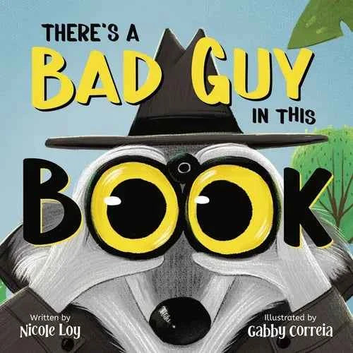There's a Bad Guy in this Book: A Funny and Interactive Book for Kids - Paperback