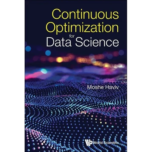 Continuous Optimization for Data Science - Paperback