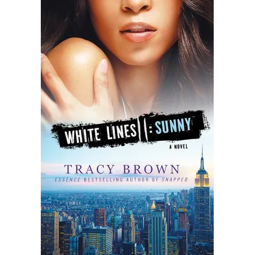 White Lines II: Sunny
