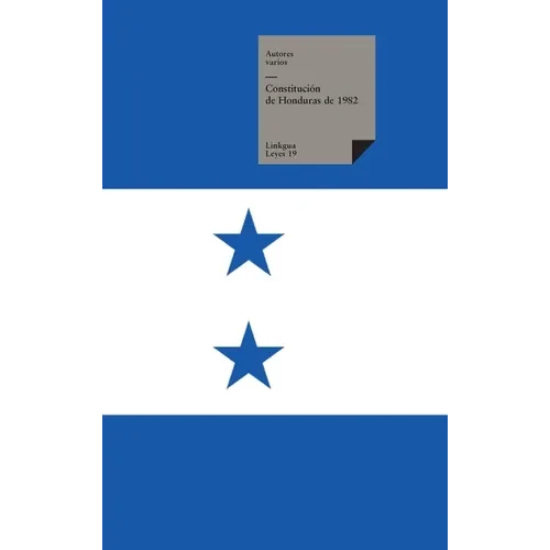 Constitución de Honduras 1982 - Hardcover