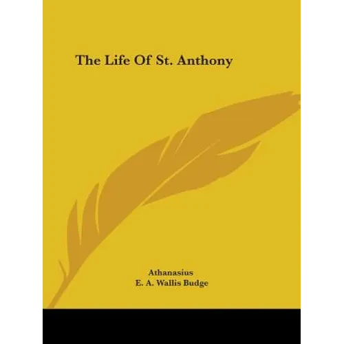 The Life Of St. Anthony - Paperback