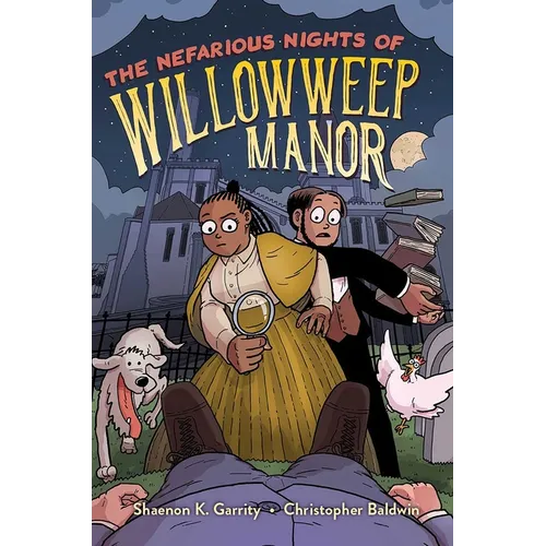 The Nefarious Nights of Willowweep Manor - Paperback - IBook Store