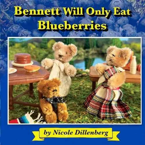 Bennett Will Only Eat Blueberries - Paperback
