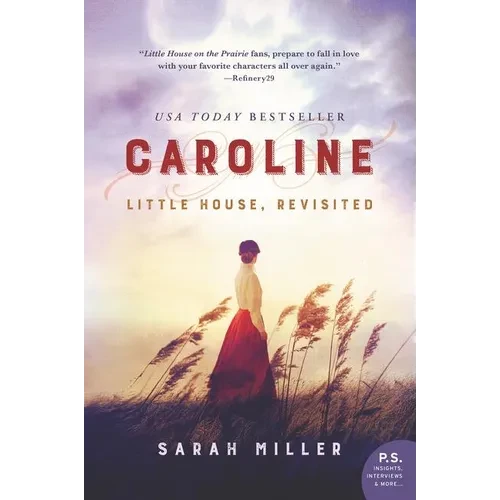 Caroline: Little House, Revisited - Paperback