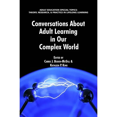 Conversations about Adult Learning in Our Complex World - Hardcover