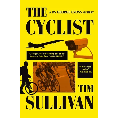 The Cyclist: A DS George Cross Mystery - Hardcover