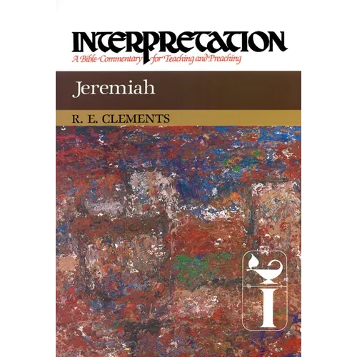 Jeremiah: Interpretation: A Bible Commentary for Teaching and Preaching - Paperback