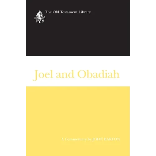 Joel and Obadiah: A Commentary - Paperback