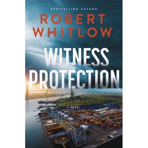 Witness Protection: A Legal Suspense Novel - Hardcover