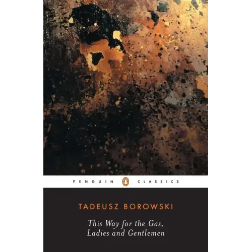 This Way for the Gas, Ladies and Gentlemen