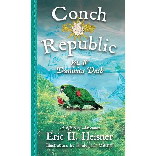 Conch Republic vol. 4: Dominica Dash - Paperback - IBook Store