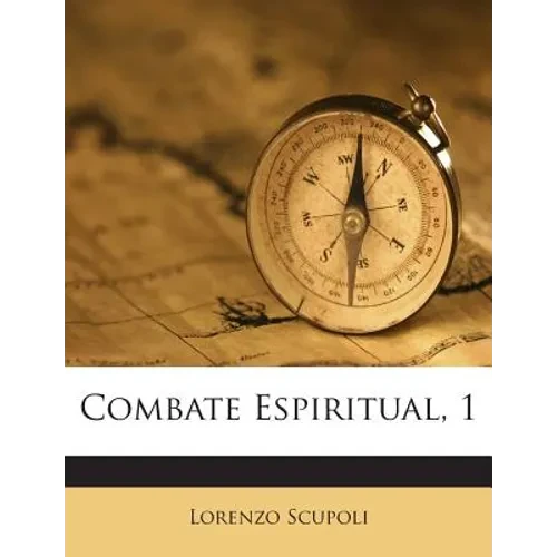 Combate Espiritual, 1 - Paperback