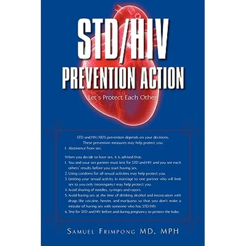 STD/HIV Prevention Action: Let's Protect Each Other - Paperback