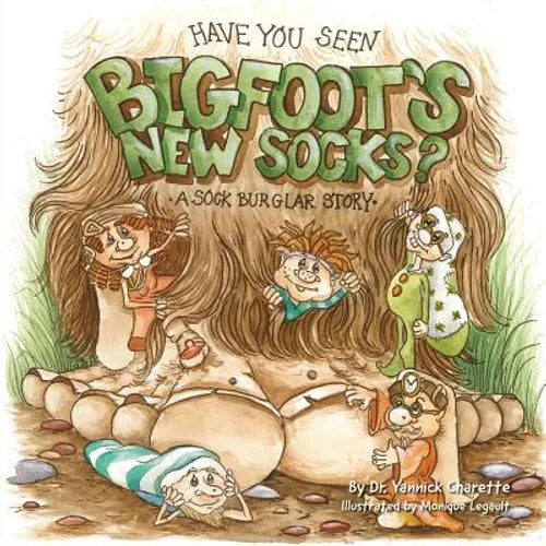 Have You Seen Bigfoot's New Socks? - Paperback - IBook Store