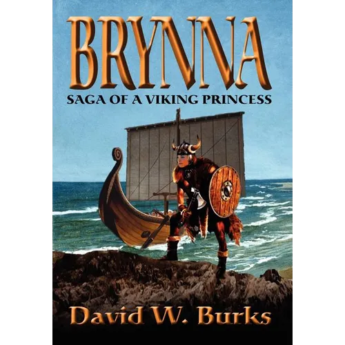 Brynna: Saga of a Viking Princess
