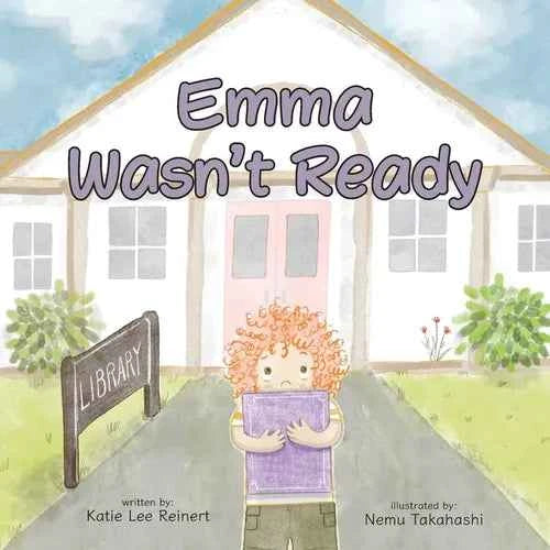 Emma Wasn't Ready - Paperback