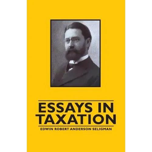 Essays in Taxation - Paperback