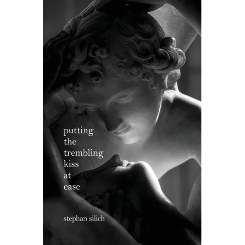 Putting The Trembling Kiss at Ease - Paperback